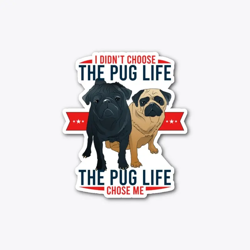 Pug Life 